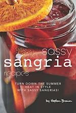 Sassy Sangria Recipes