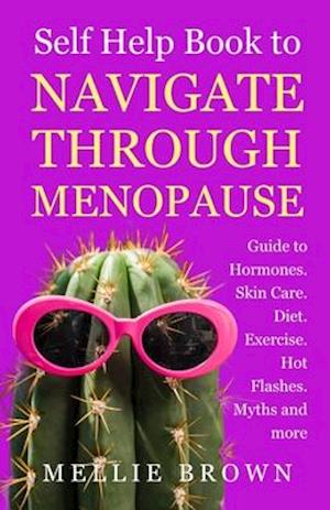 Self Help Book to Navigate Through Menopause