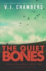 The Quiet Bones