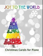Joy to the World: Christmas Carols for Piano | 21 Christmas songs for easy piano or easy keyboard | Ideal for children 