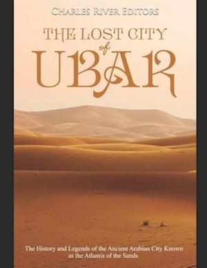 The Lost City of Ubar