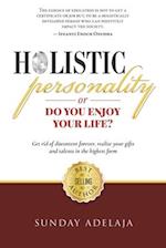 Holistic Personality