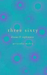 Three Sixty: Dreams and nightmares 