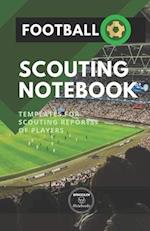 Football. Scouting Notebook