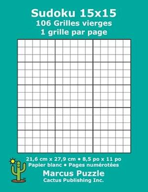 Sudoku 15x15 - 106 Grilles vierges