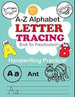 A-Z Alphabet - Letter Tracing Book for Preschoolers