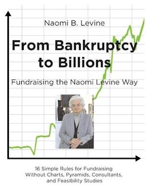 From Bankruptcy to Billions
