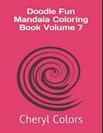 Doodle Fun Mandala Coloring Book Volume 7