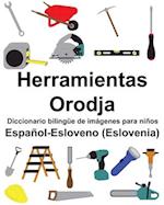 Español-Esloveno (Eslovenia) Herramientas/Orodja Diccionario bilingüe de imágenes para niños