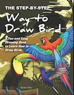 The Step-by-Step Way to Draw Bird