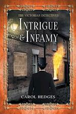 Intrigue & Infamy