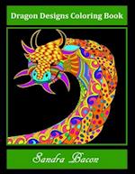 Dragon Designs Coloring Book