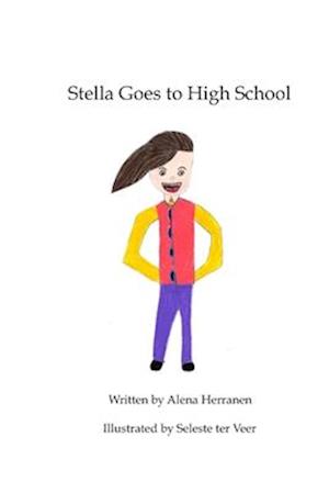 Stella Goes To High School