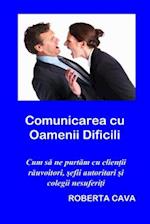 Comunicarea cu Oamenii Dificili