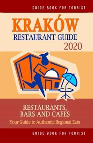 Kraków Restaurant Guide 2020