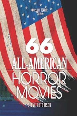 66 All-American Horror Movies