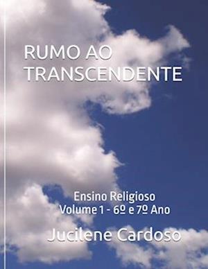 Rumo Ao Transcendente