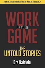 Work On Your Game
