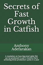 Secrets of Fast Growth in Catfish