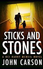 Sticks and Stones