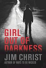 Girl out of Darkness