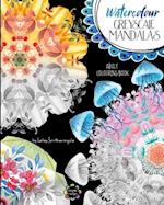 Watercolour Greyscale Mandalas Adult Colouring Book