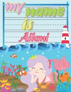 My Name is Ailani