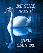 Be the Best You Can Be