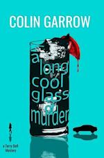 A Long Cool Glass of Murder