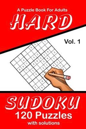 Hard Sudoku Vol. 1 A Puzzle Book For Adults