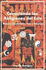 Conociendo las Religiones del Este