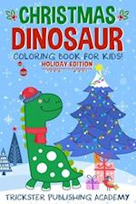 Christmas Dinosaur Coloring Book For Kids!