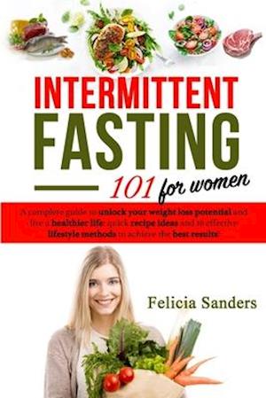 Intermittent Fasting 101