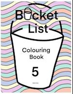 Bucket List colouring book 5