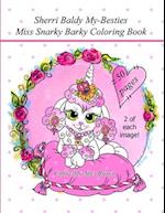 Sherri Baldy My Besties Miss Snarky Barky Coloring Book