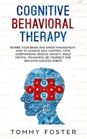 Cognitive Behavioral Therapy