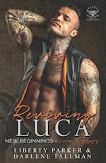 Reviving Luca: New Beginnings 