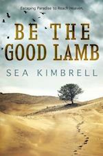 Be the Good Lamb