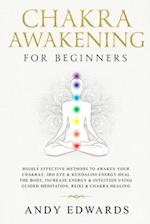 Chakra Awakening For Beginners