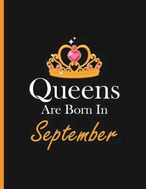 Queens are born in September