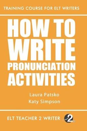 How To Write Pronunciation Activities