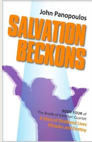 Salvation Beckons