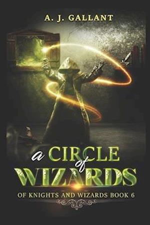 A Circle of Wizards