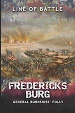 Fredericksburg: General Burnsides' Folly 