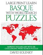 Large Print Learn Basque with Word Search Puzzles