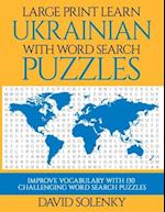 Large Print Learn Ukrainian with Word Search Puzzles