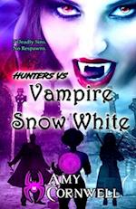 Hunters: Vs. Vampire Snow White 