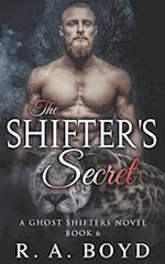 The Shifter's Secret: A Ghost Shifter Novel 