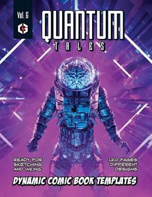 Quantum Tales Volume 6