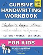 Cursive Handwriting Workbook for Kids: Learning Cursive for 2nd 3rd 4th and 5th Graders, 3 in 1 Cursive Tracing Book Including over 100 Pages of Exerc